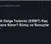 Şok Dalga Tedavisi (ESWT) Kaç Seans Sürer? Süreç ve Sonuçlar
